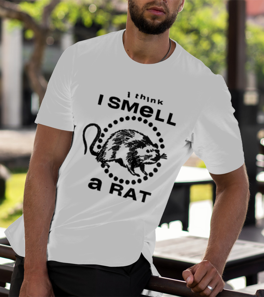 I Think I Smell A Rat Black Graphic Text With Rat T-Shirt