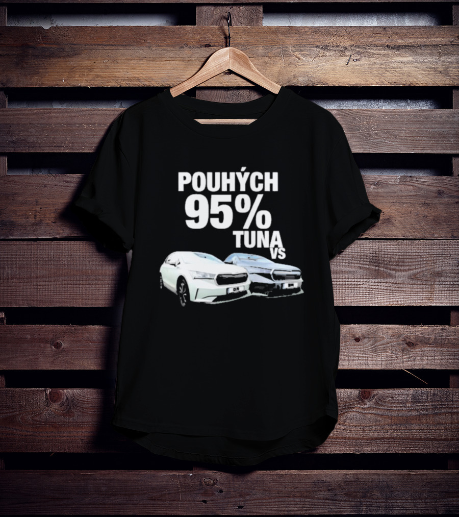 POUHÝCH 95% TUNA VS T-Shirt