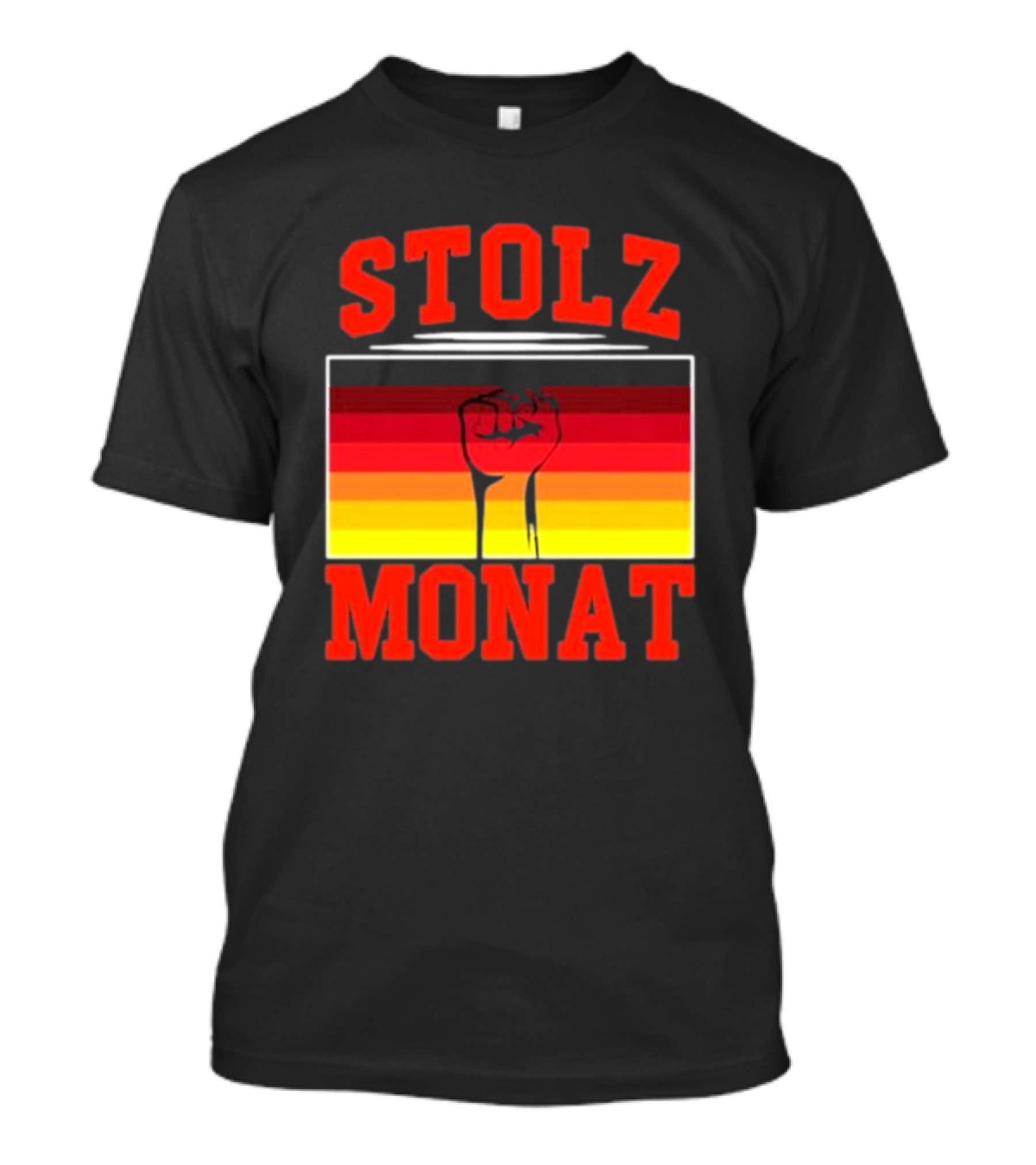 Stolz Monat Fist With German Flag Colors T-Shirt