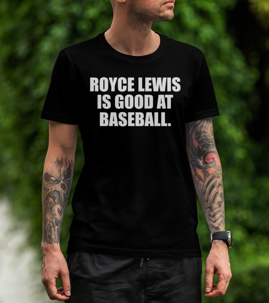 Royce Lewis Is Good At Baseball T-Shirt