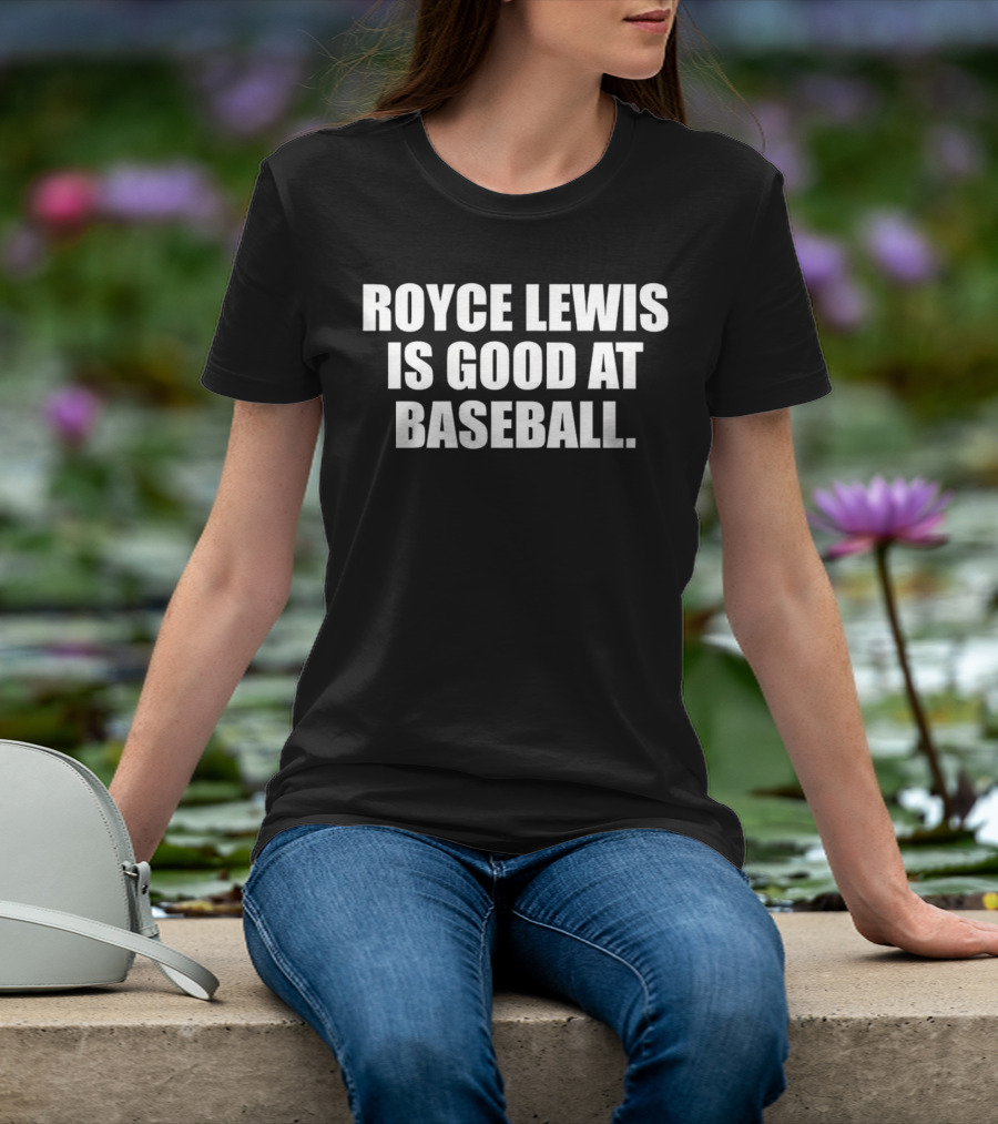 Royce Lewis Is Good At Baseball T-Shirt