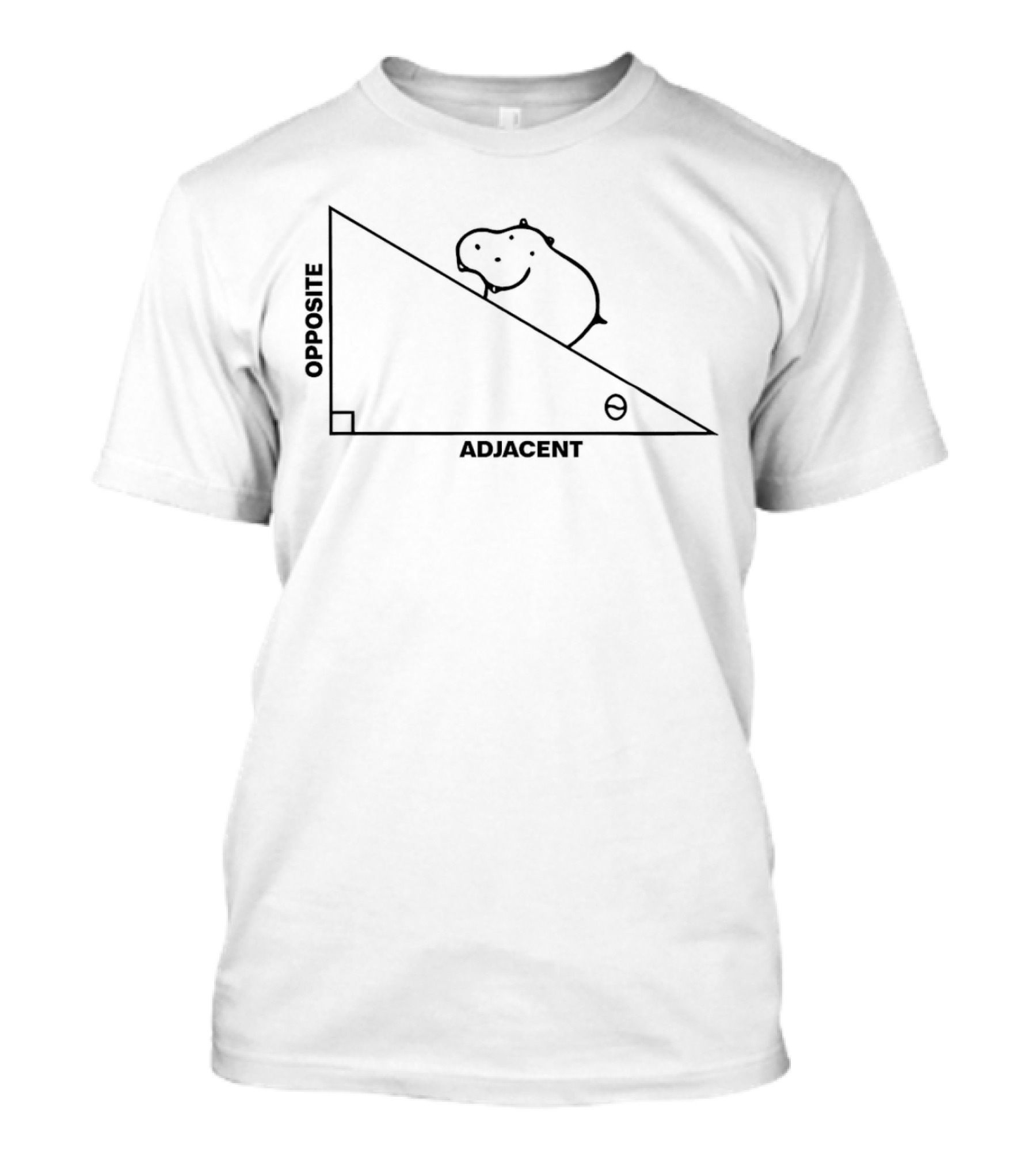 Hippotenuse Triangle Opposite Adjacent T-Shirt