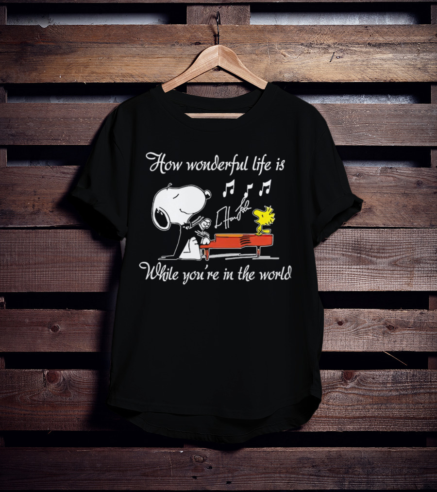 How Wonderful Life Is Snoopy And Woodstock Playing Piano T-Shirt