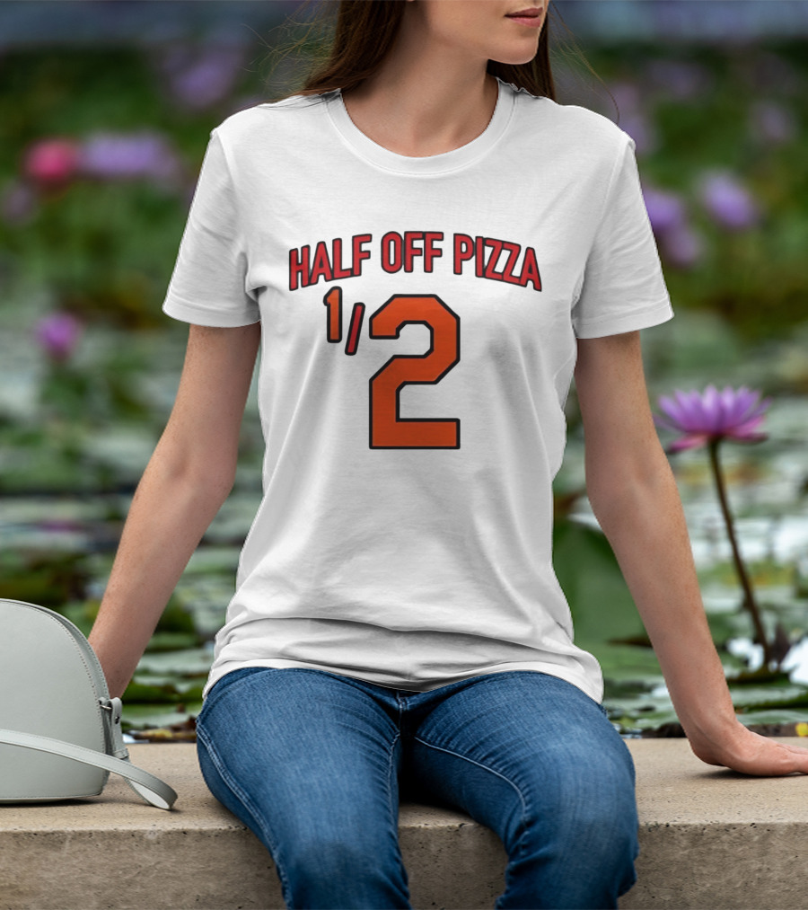 Baltimore Orioles Half Off Pizza 1/2 T-Shirt