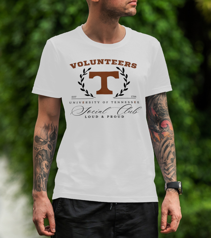 Volunteers University Of Tennessee Social Club Loud And Proud Est 1794 T-Shirt