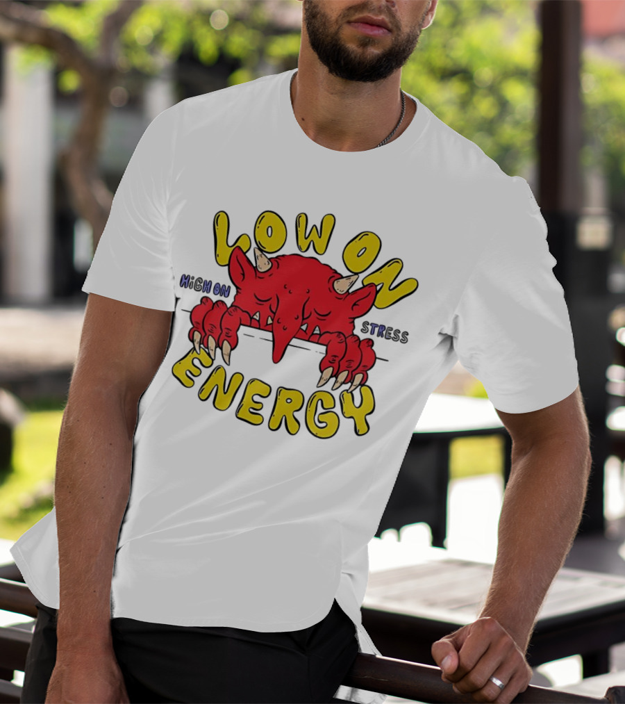 Low On Energy High On Stress Red Demon T-Shirt