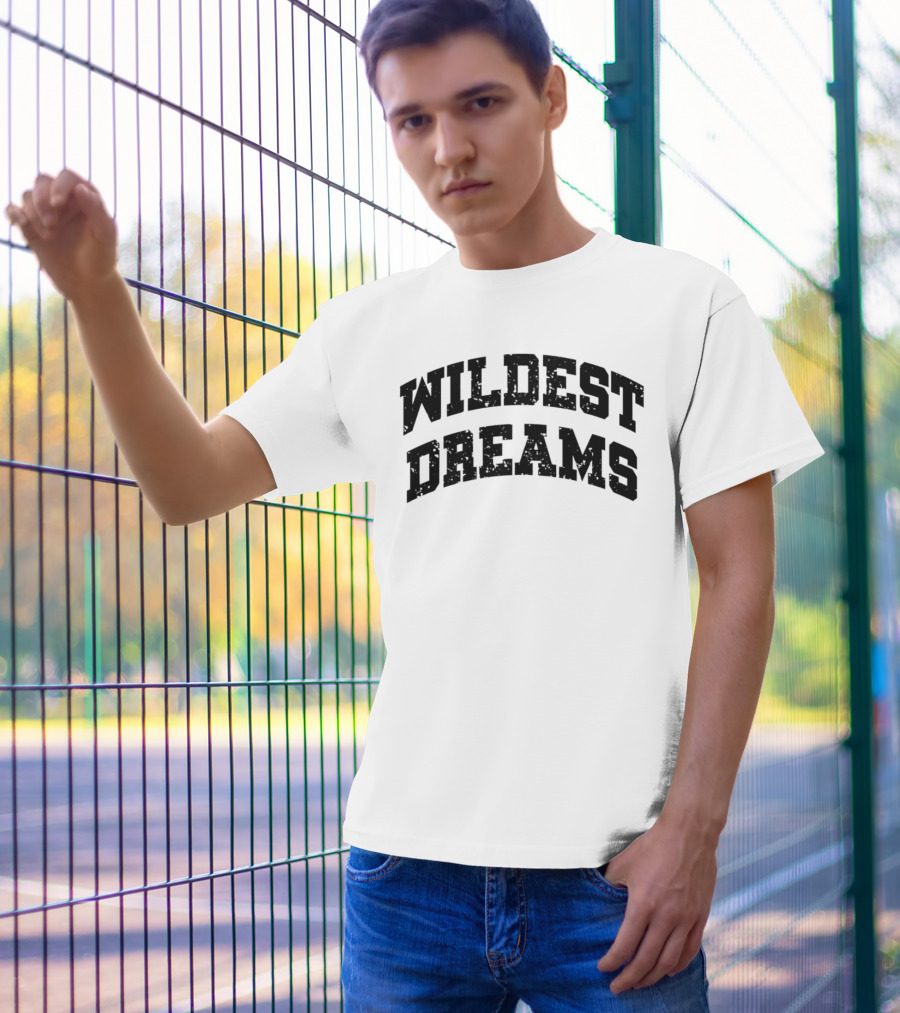 Wildest Dreams Toti Gomes T-Shirt