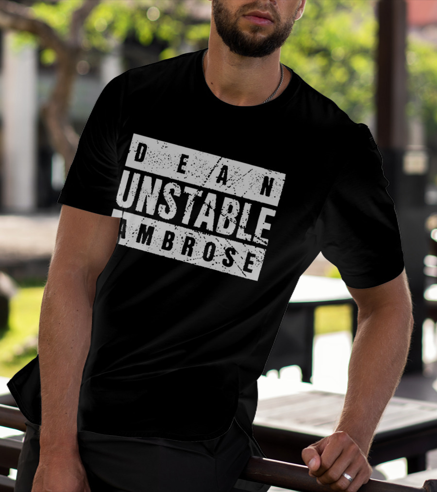 Dean Ambrose Unstable T-Shirt