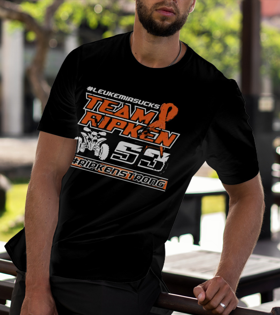 LeukemiaSucks Team Ripken 53 #RipkenStrong Orange Ribbon Quad Bike T-Shirt