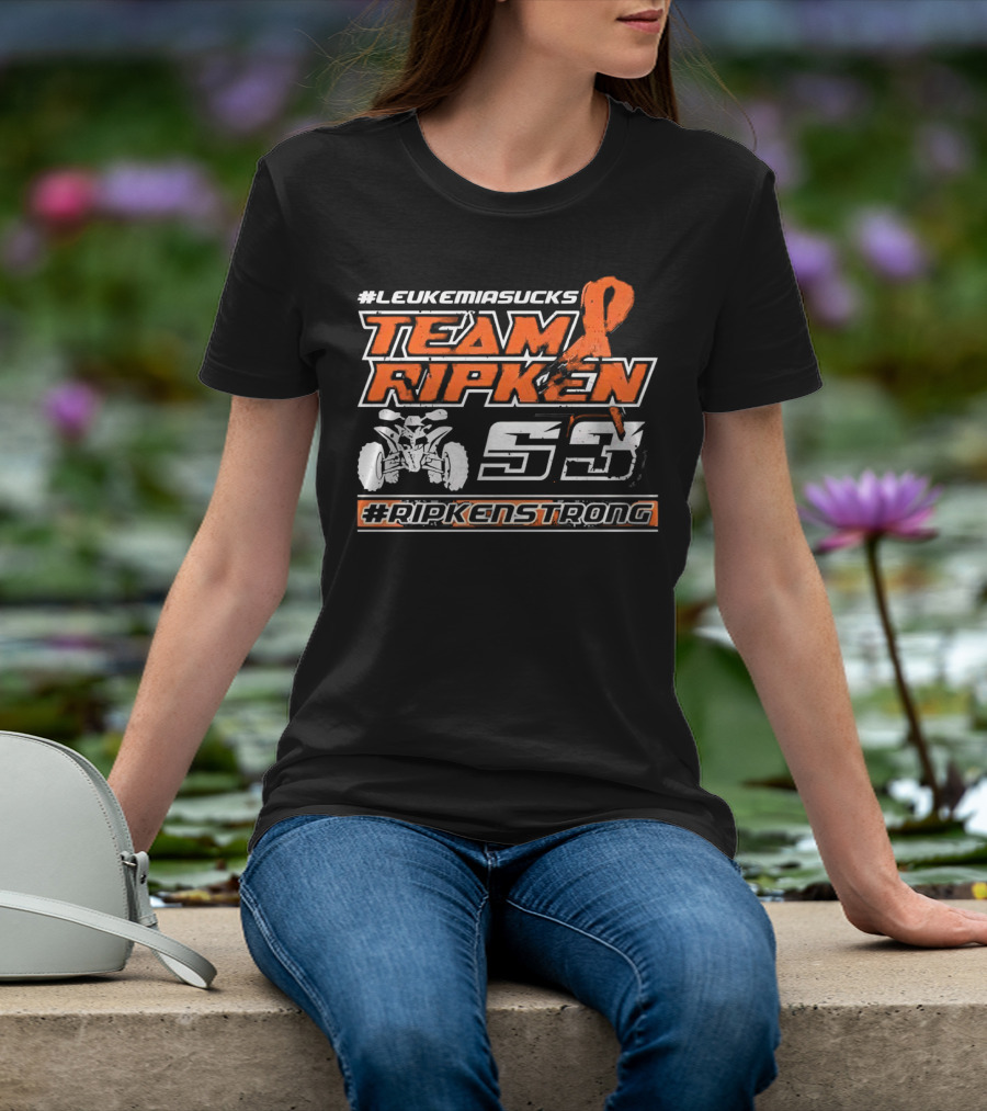LeukemiaSucks Team Ripken 53 #RipkenStrong Orange Ribbon Quad Bike T-Shirt