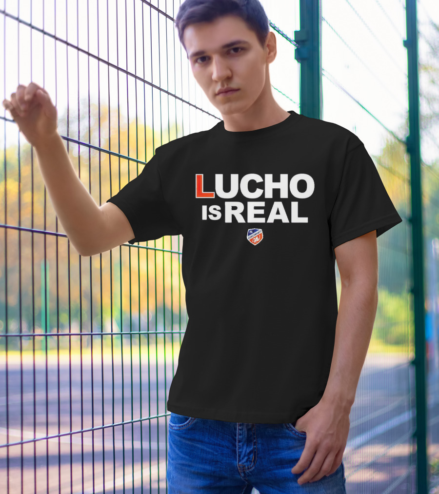 Lucho Is Real FC Cincinnati T-Shirt