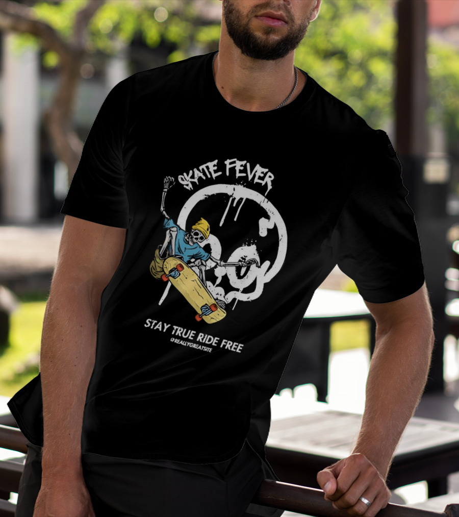 Skate Fever Skeleton Stay True Ride Free T-Shirt