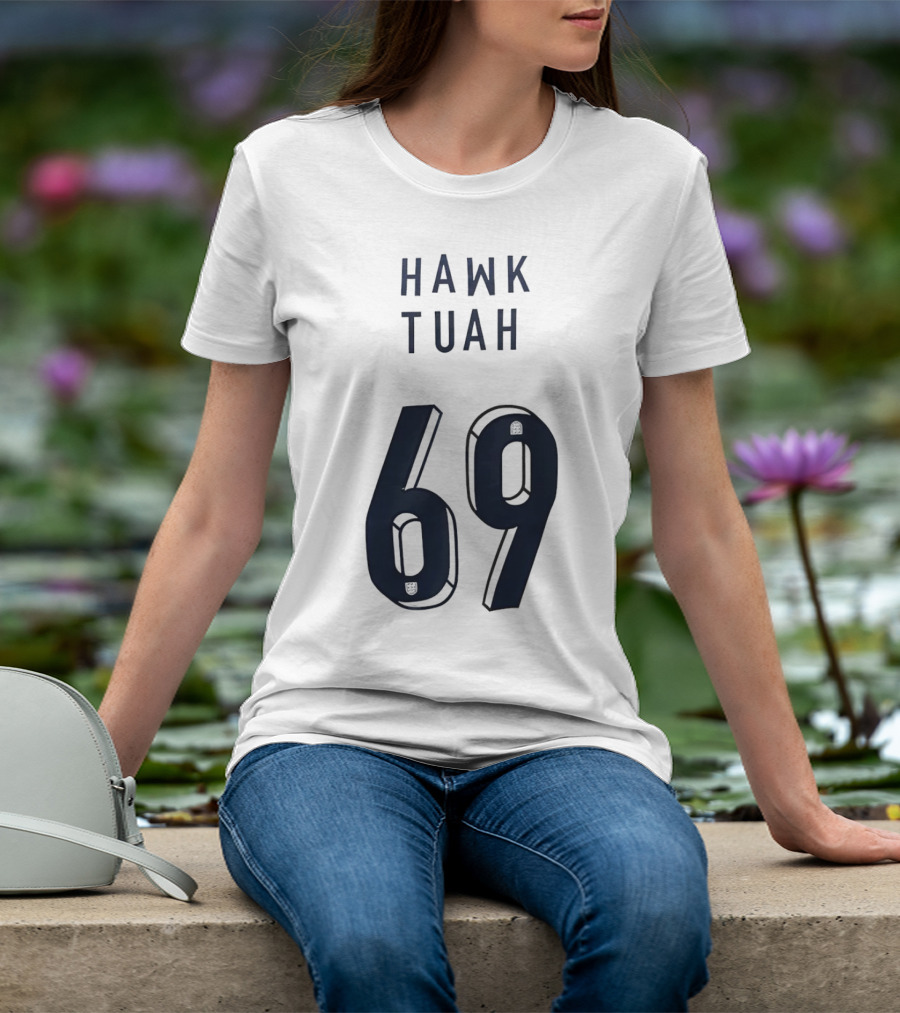 Hawk Tuah 69 T-Shirt
