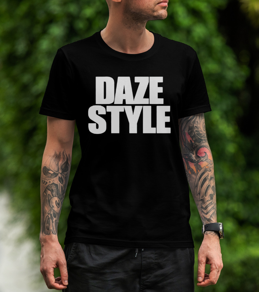 DAZE T-Shirt