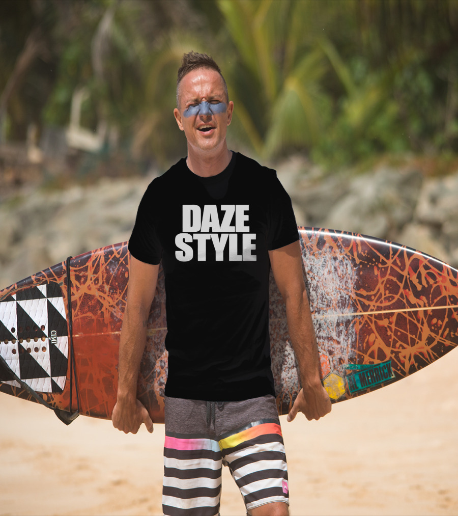 DAZE T-Shirt