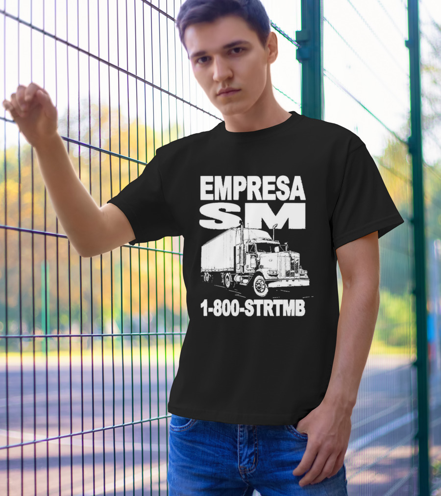 EMPRESA SM Trucking 1-800-STR TMB Logistics Big Rig T-Shirt
