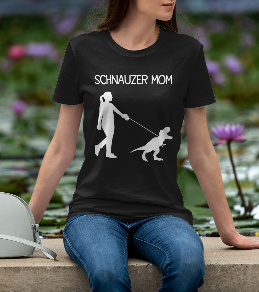 SCHNAUZER MOM T-REX WALKING T-Shirt