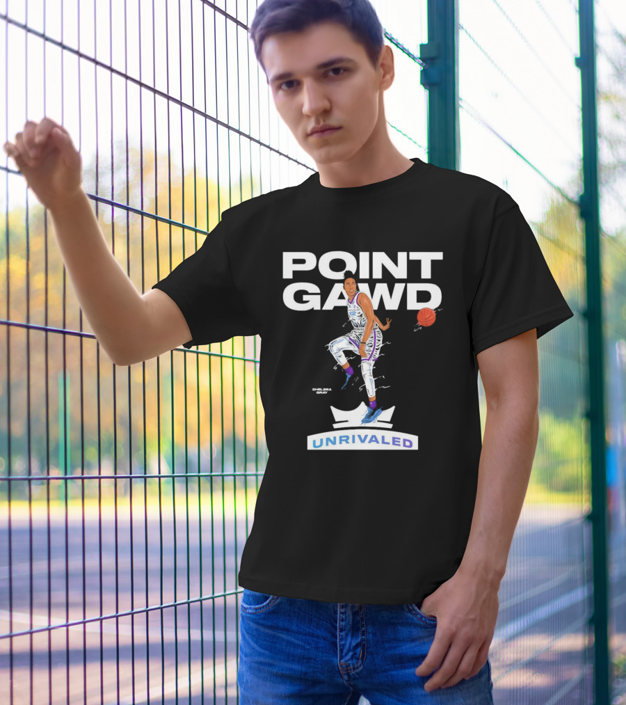 Chelsea Gray Point Gawd Unrivaled Basketball T-Shirt