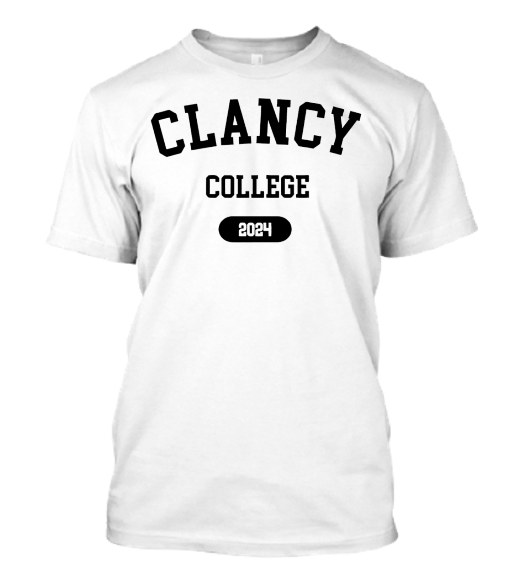 Clancy College Class Of T-Shirt