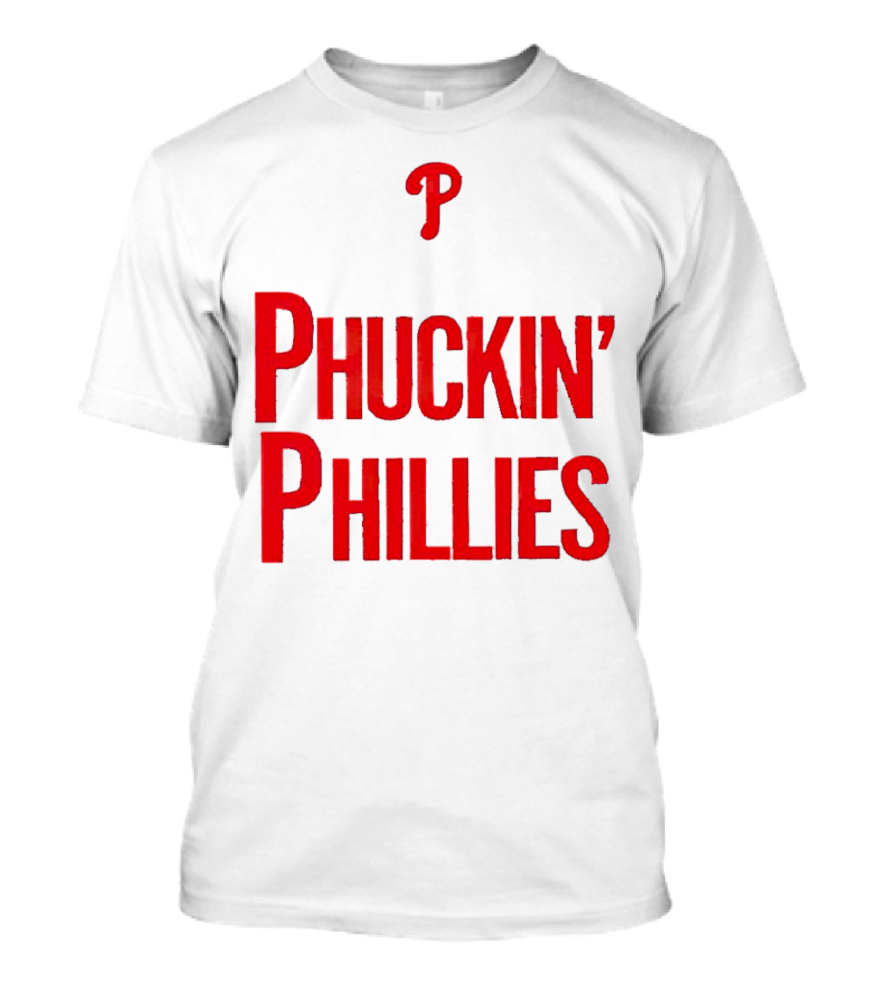 Philadelphia Phillies Phuckin' Phillies P T-Shirt