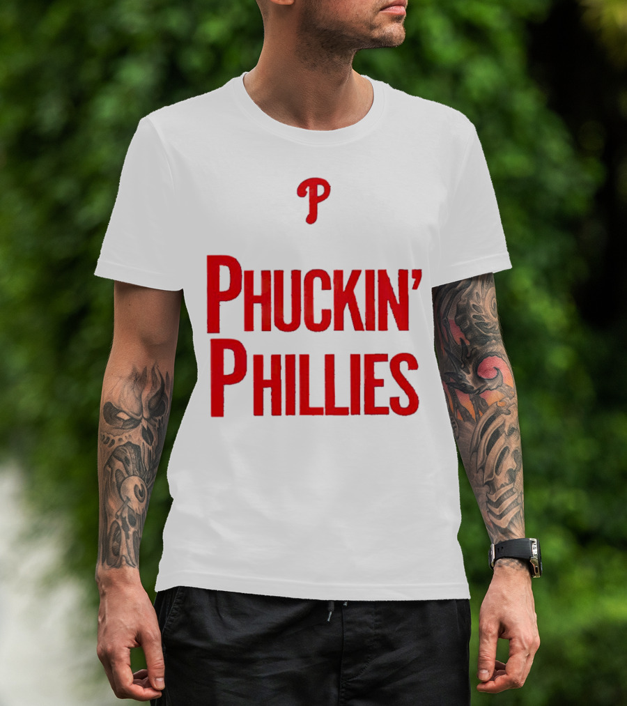 Philadelphia Phillies Phuckin' Phillies P T-Shirt