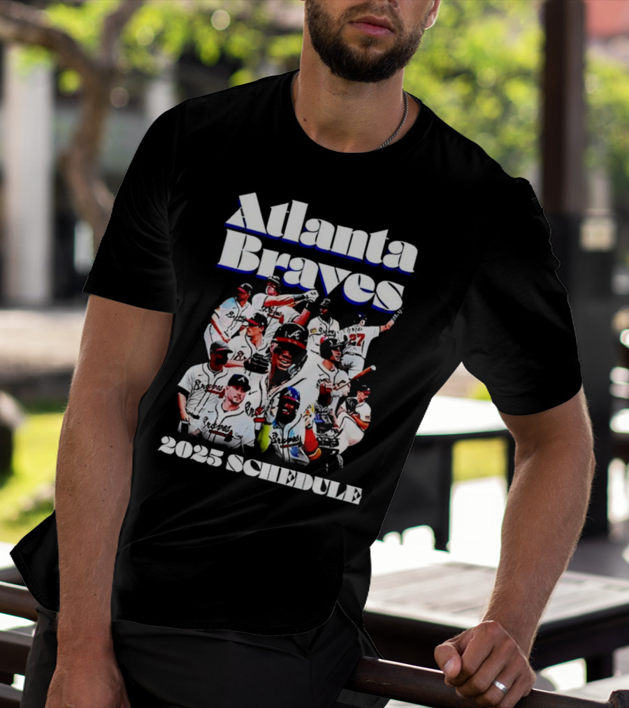 Atlanta Braves 2025 Schedule Team Players T-Shirt