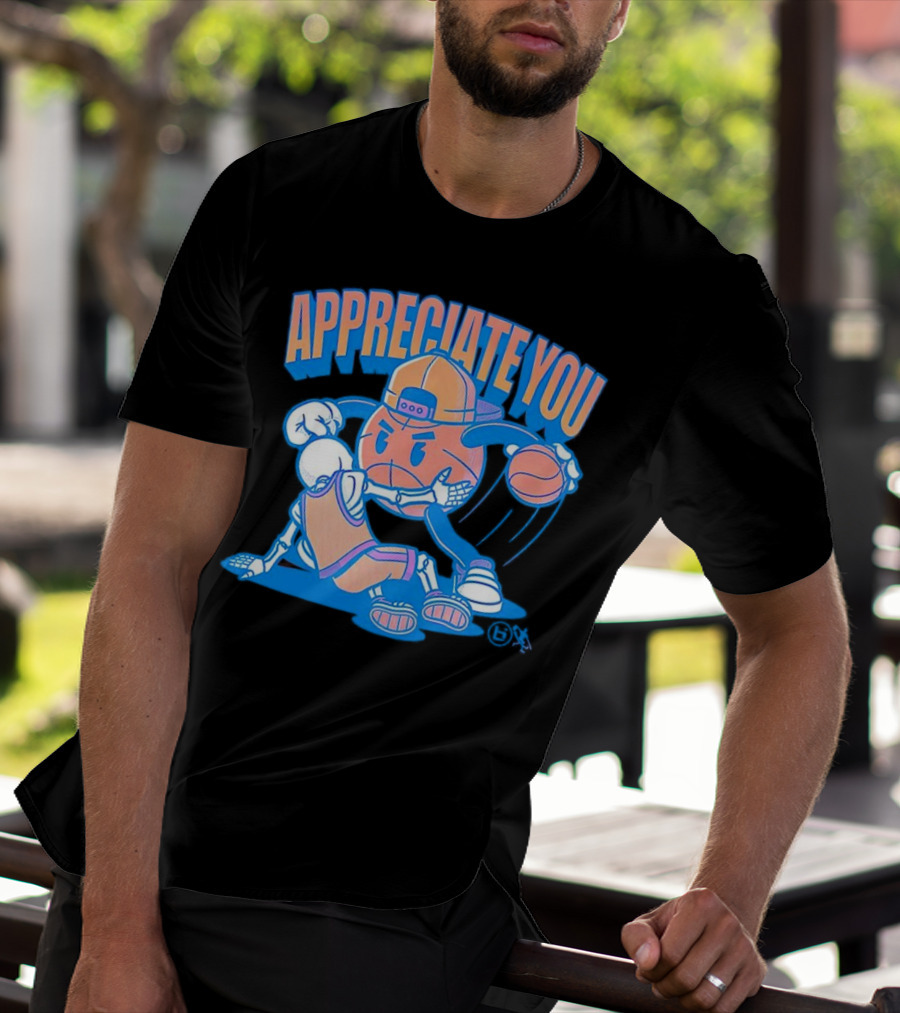 Ballislife Appreciate You Basketball Cartoon T-Shirt