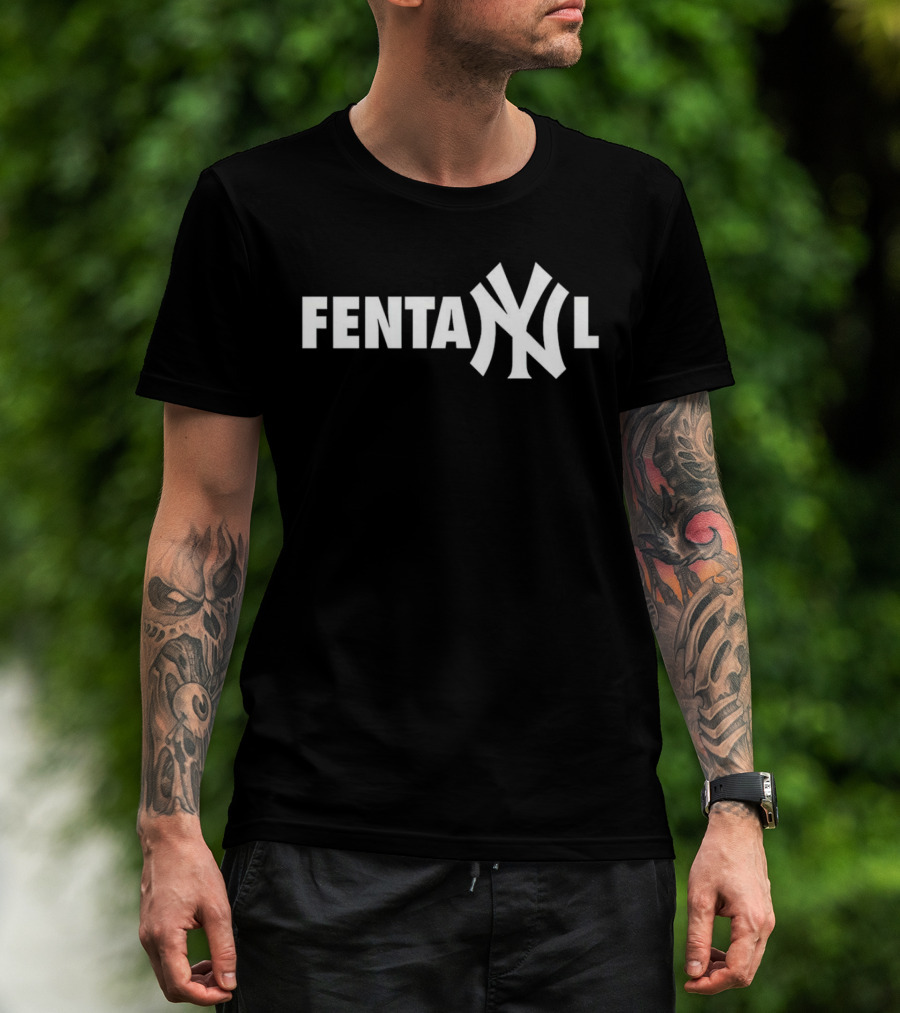 Fentanyl New York Yankees T-Shirt