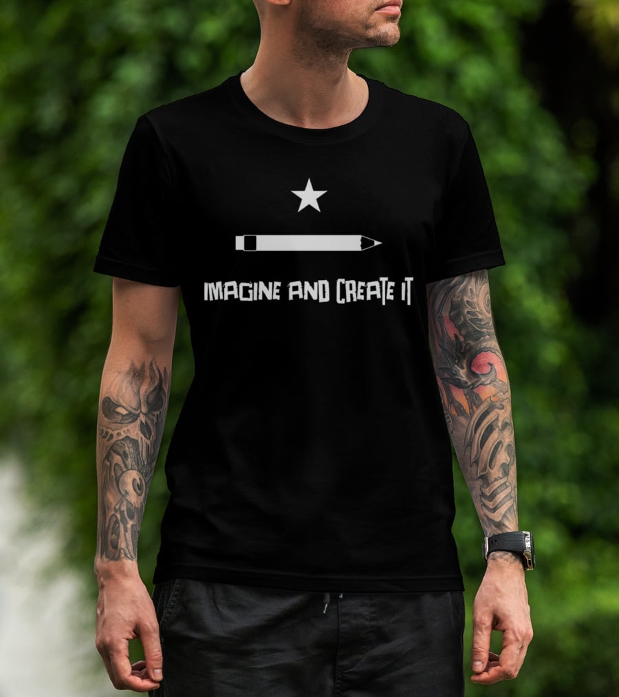 Imagine And Create It Star Pencil T-Shirt