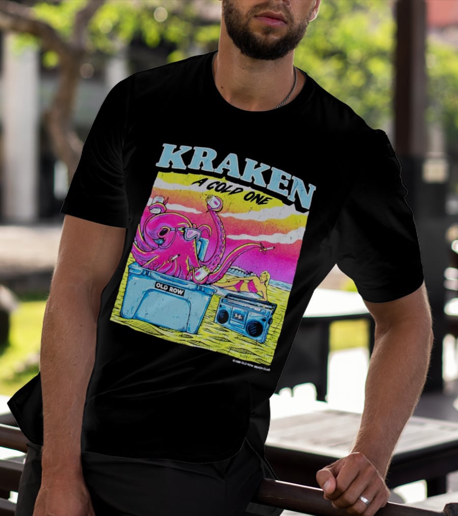 KRAKEN A COLD ONE OLD ROW BEACH CLUB T-Shirt