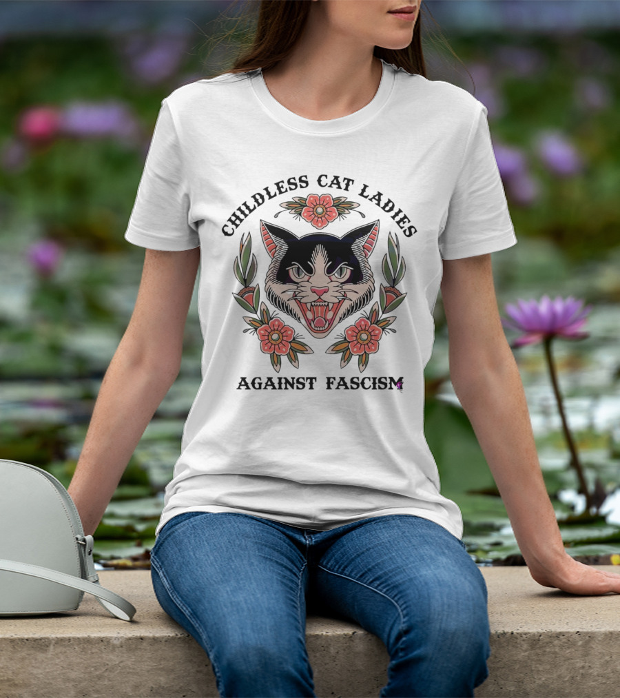 Childless Cat Ladies Against Fascism Fierce Cat With Flowers T-Shirt