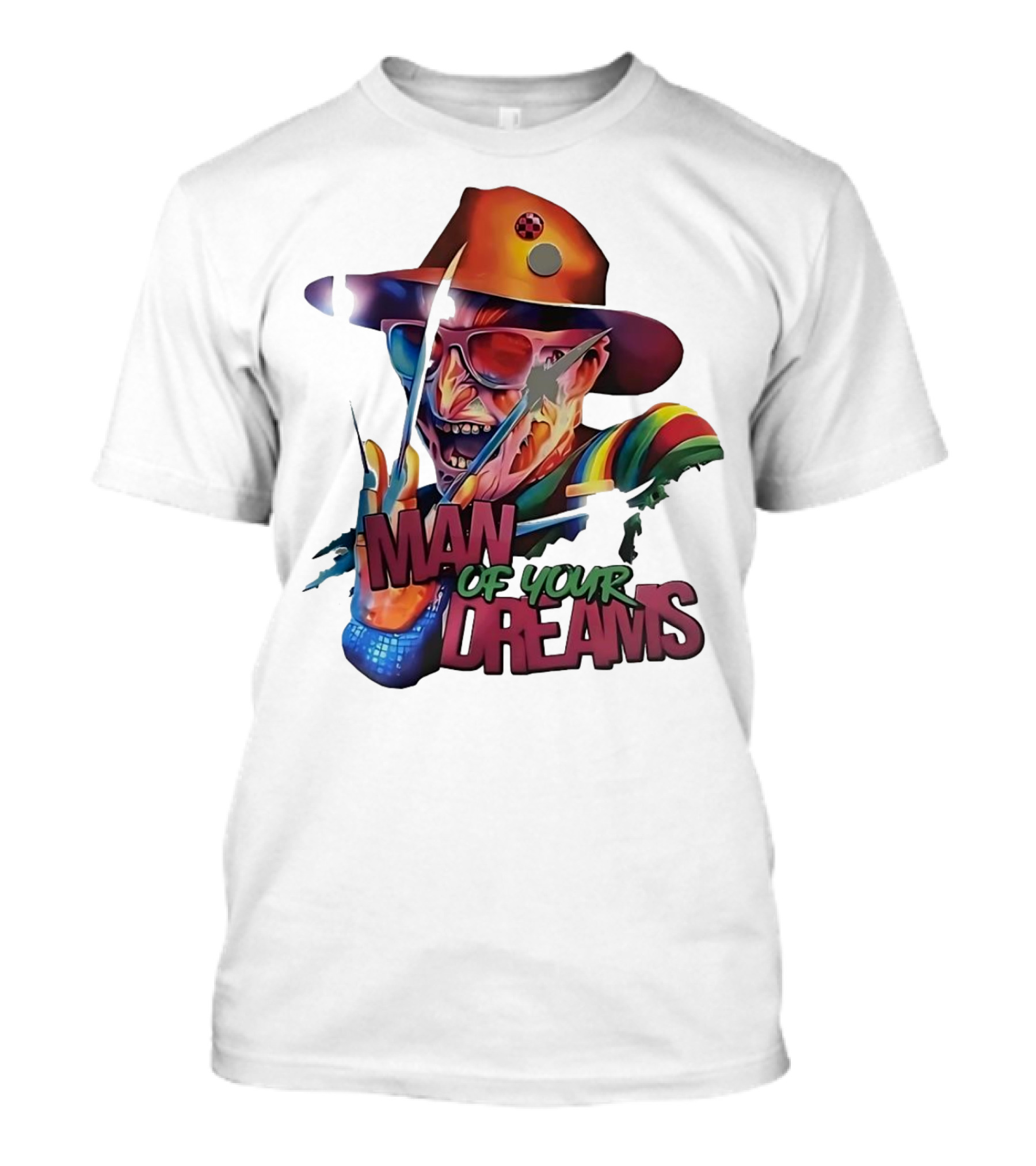 Freddy Krueger Rainbow Hat Sunglasses Claw Man Of Your Dreams T-Shirt