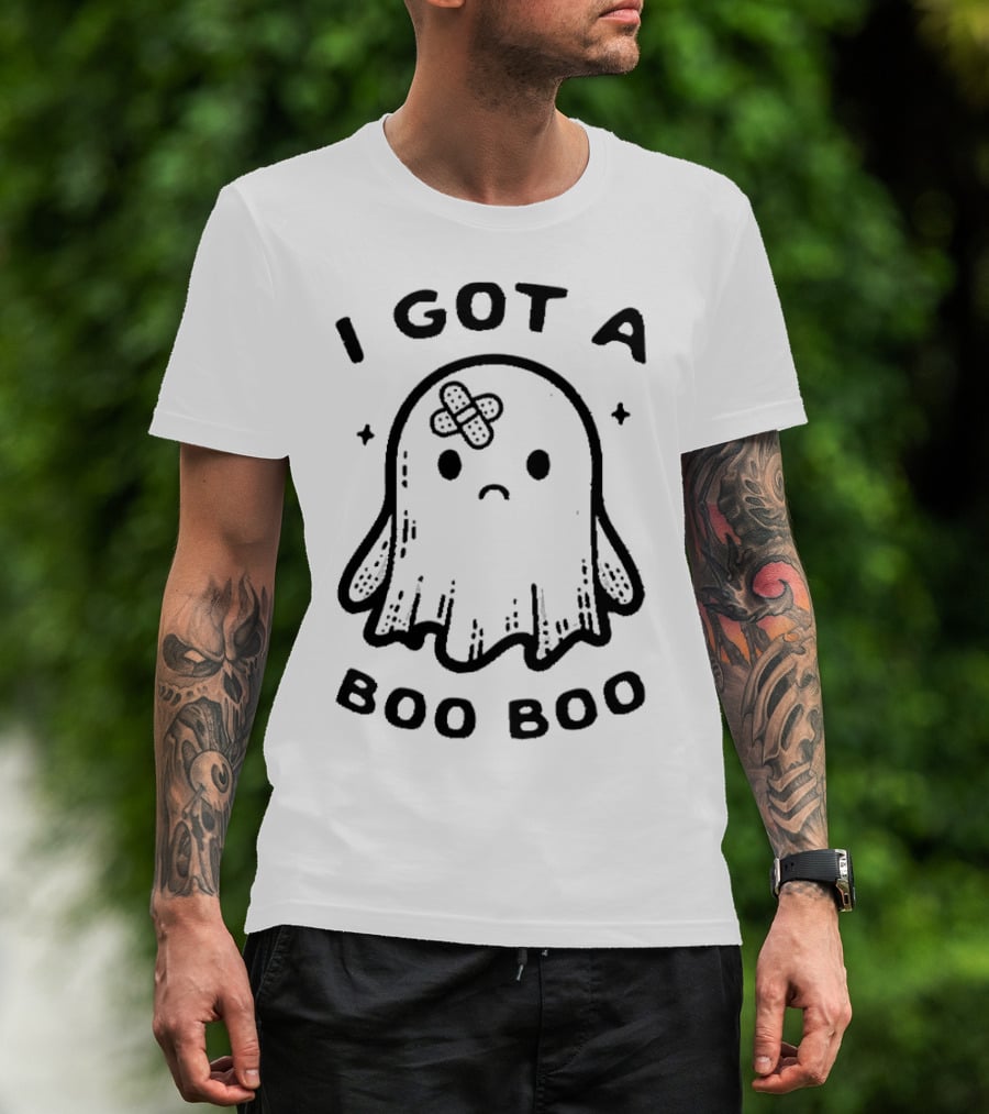 I Got A Boo Boo Ghost With Bandage On Head T-Shirt
