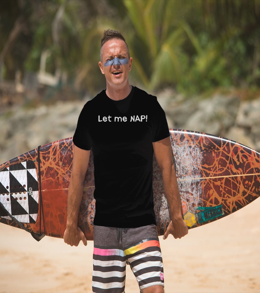 Let Me Nap Relaxation Mode On T-Shirt