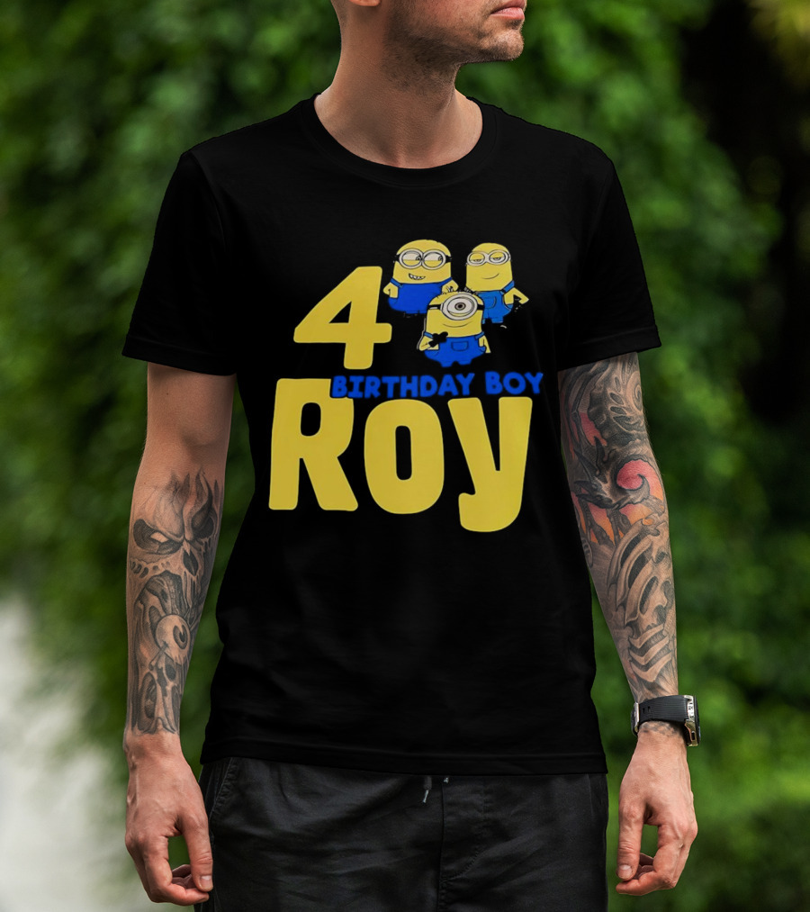 4 Birthday Boy Roy Minions T-Shirt