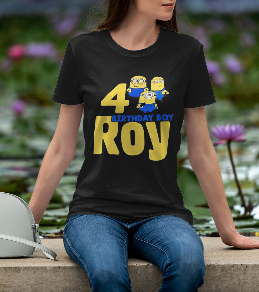 4 Birthday Boy Roy Minions T-Shirt
