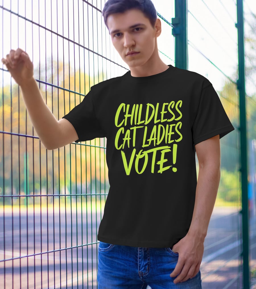 Childless Cat Ladies Vote T-Shirt