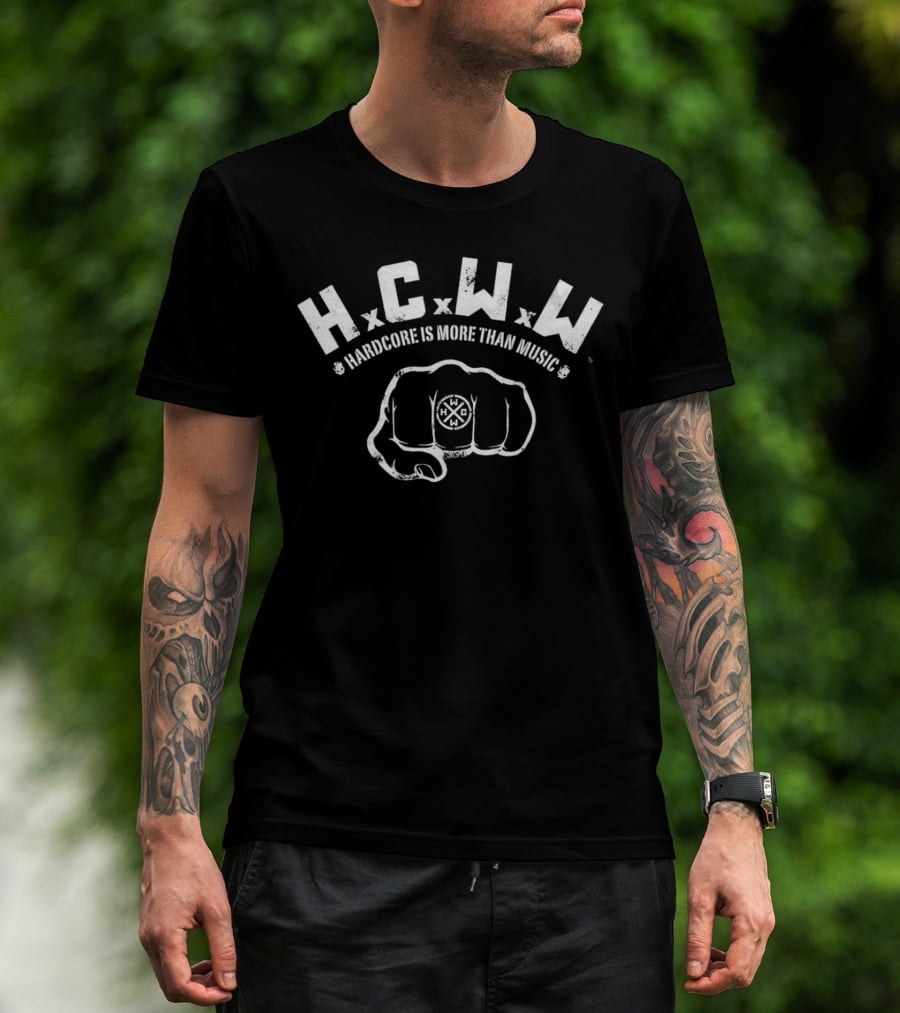 HCWW Hardcore Is More Than Music HxCxWxW Fist T-Shirt