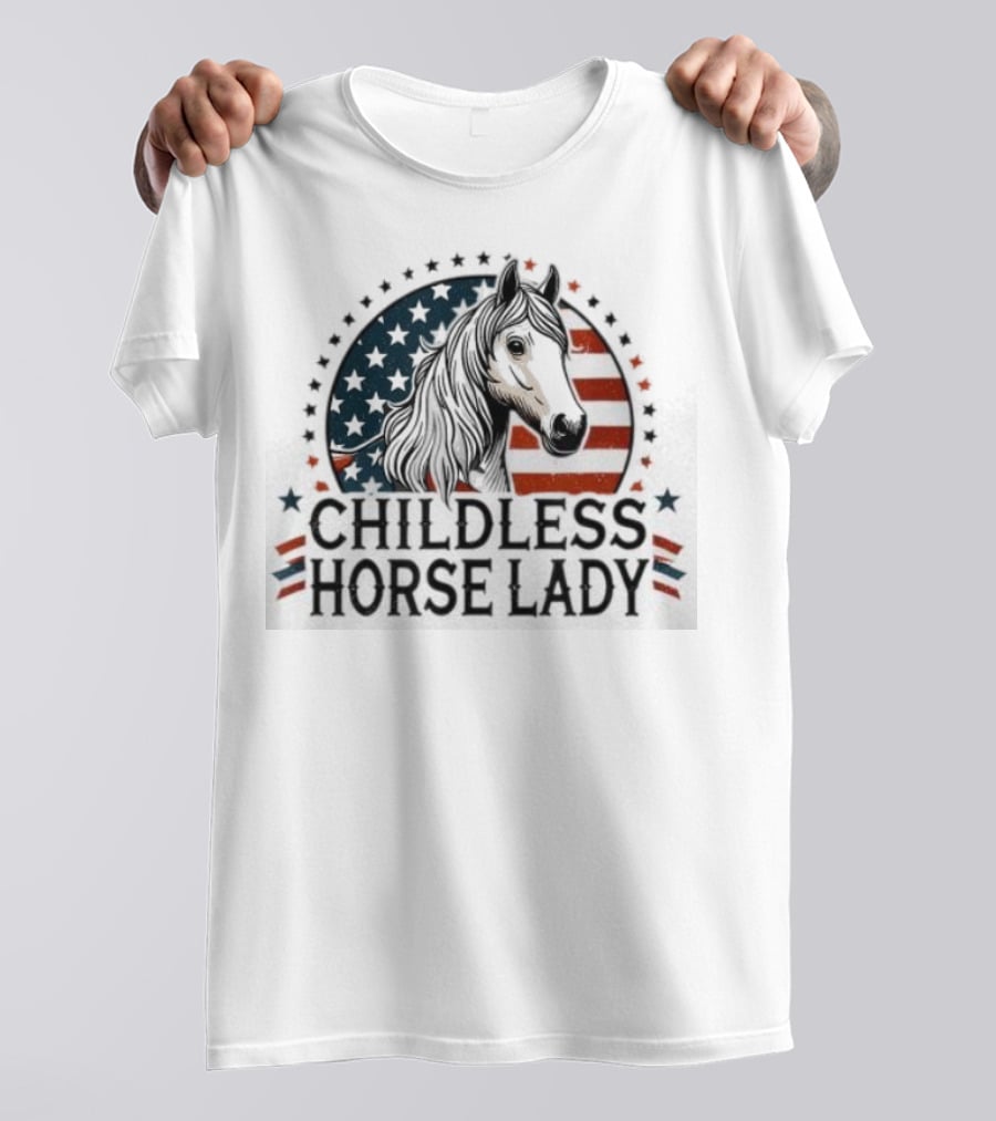 Childless Horse Lady American Flag Cowgirl Equine T-Shirt