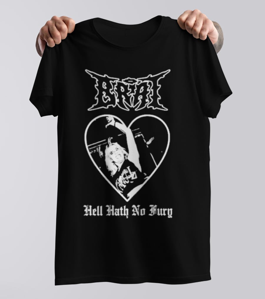 Brat Hell Hath No Fury Heart Image T-Shirt