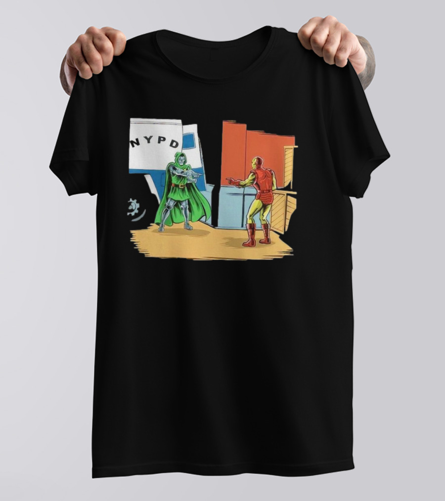 Doctor Doom Pointing At Iron Man In NYPD Scene New Mask Same Task T-Shirt