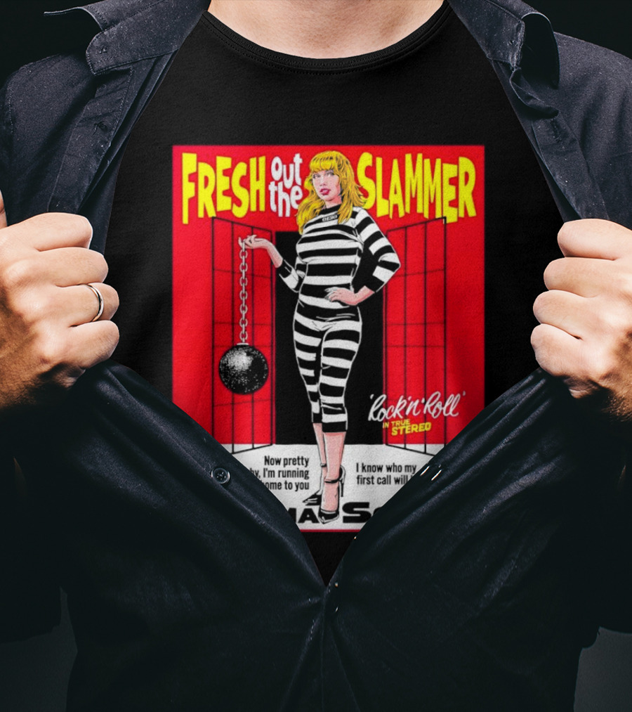Fresh Out The Slammer Rock 'n' Roll CinemaScope Now Pretty Baby I'm Running Back Home To You T-Shirt