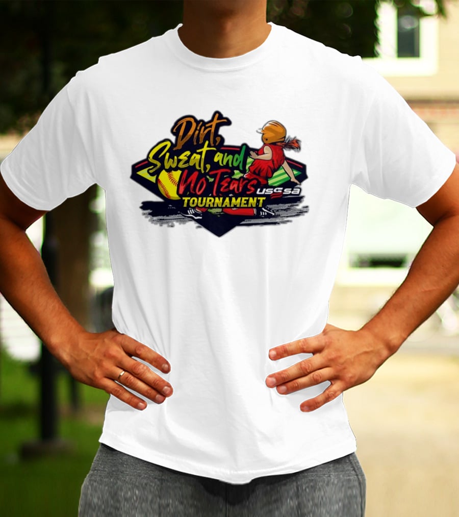 USSSA Texas Dirt Sweat And No Tears Tournament T-Shirt