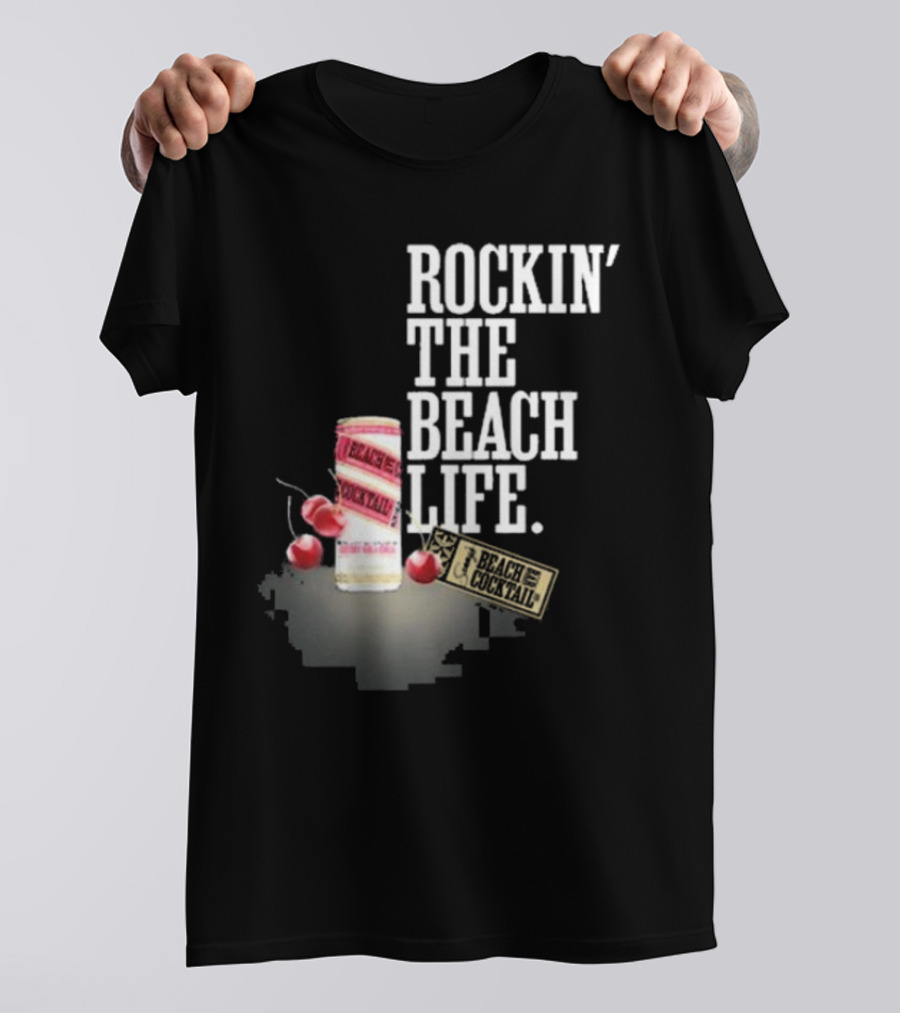 Rockin' The Beach Life Sammy Hagar Red Rocks Beach Cocktail T-Shirt