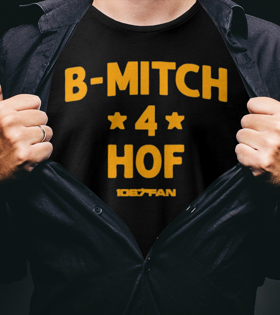 106.7 Fan B-Mitch 4 HOF T-Shirt