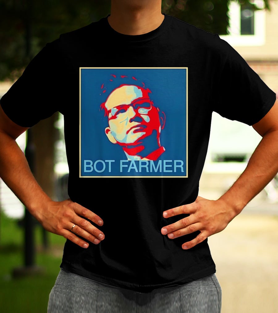 BOT FARMER Hope T-Shirt