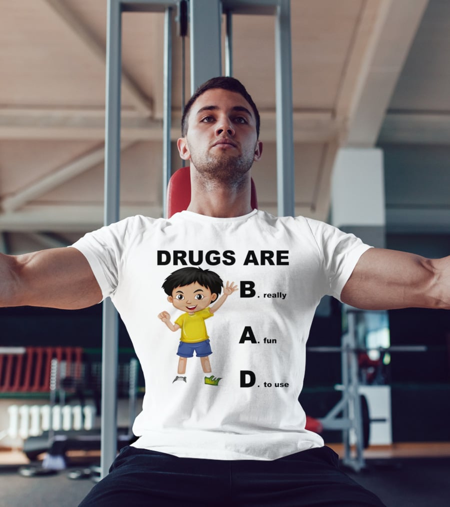DRUGS ARE BAD B. Really A. Fun D. To Use Kid Boy T-Shirt