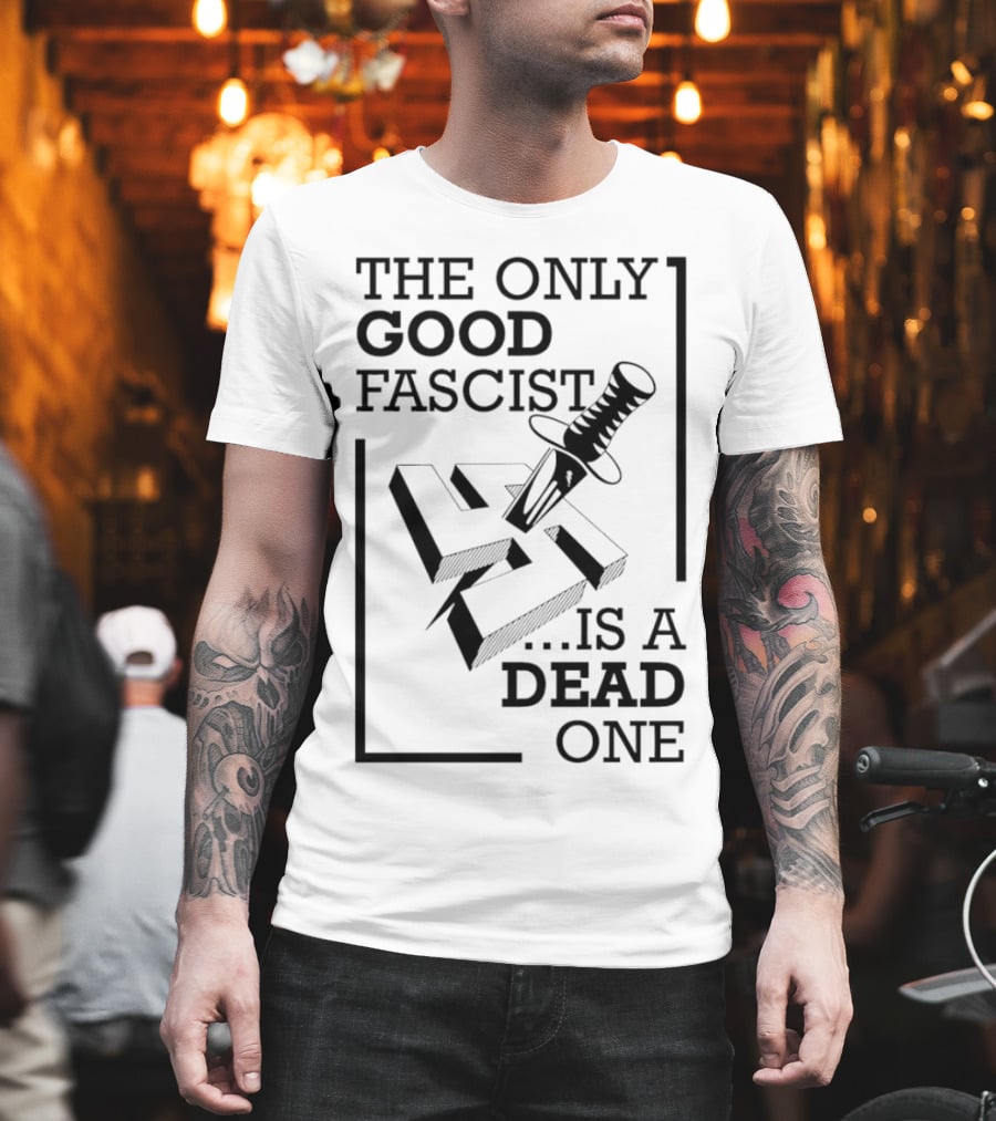 The Only Good Fascist Is A Dead One Knife Swastika T-Shirt