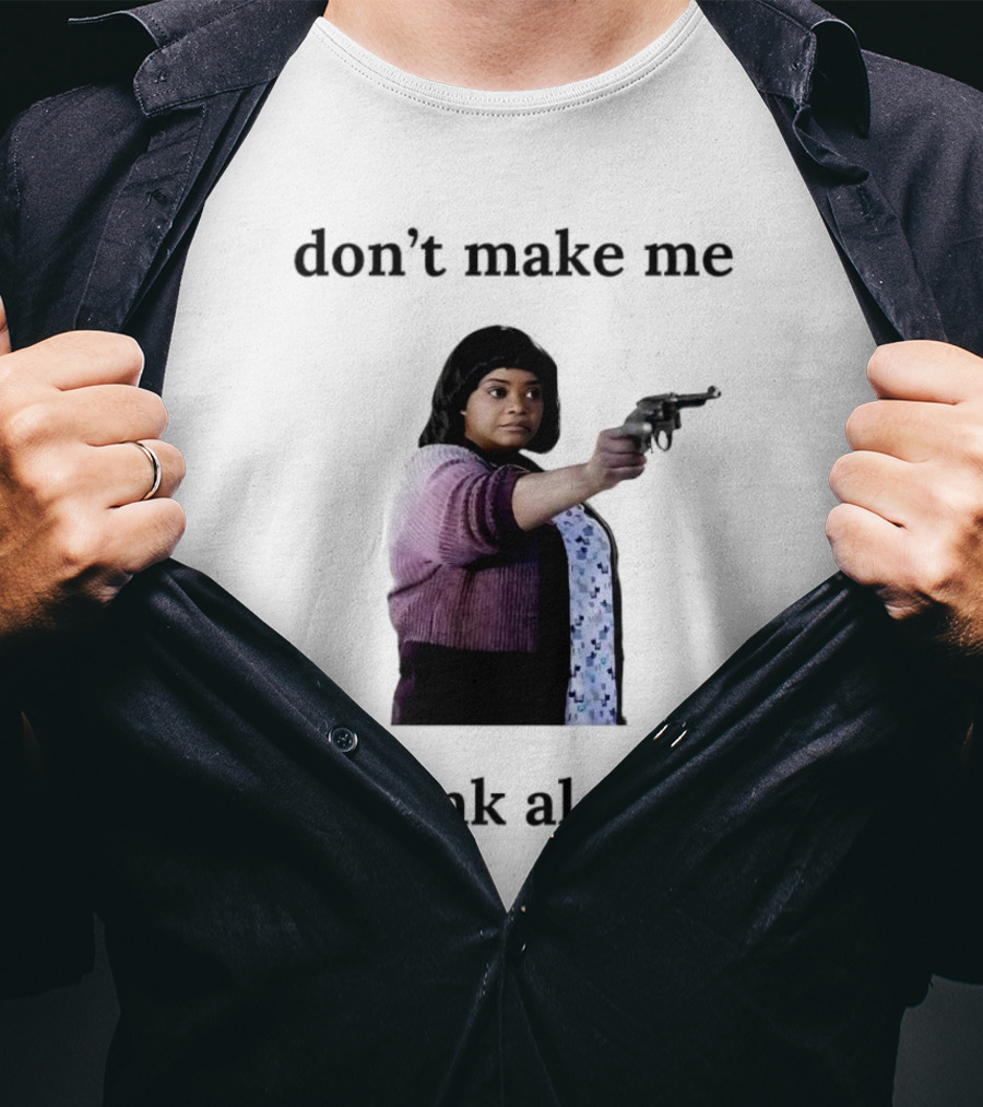 MA Movie Don’t Make Me Drink Alone Iconic Scene T-Shirt