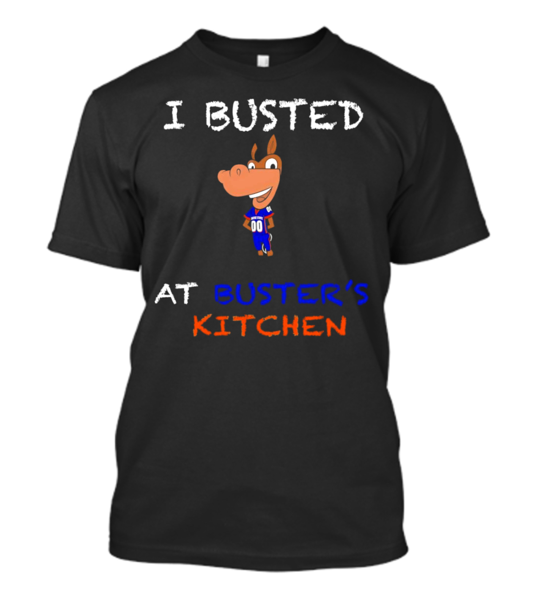 I Busted At Buster’s Kitchen Football Horse Mascot T-Shirt